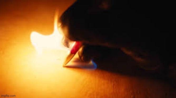 Fire writing | image tagged in fire writing | made w/ Imgflip meme maker