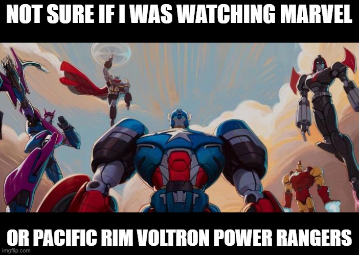 Gamma Wars | NOT SURE IF I WAS WATCHING MARVEL; OR PACIFIC RIM VOLTRON POWER RANGERS | image tagged in marvel,what if | made w/ Imgflip meme maker