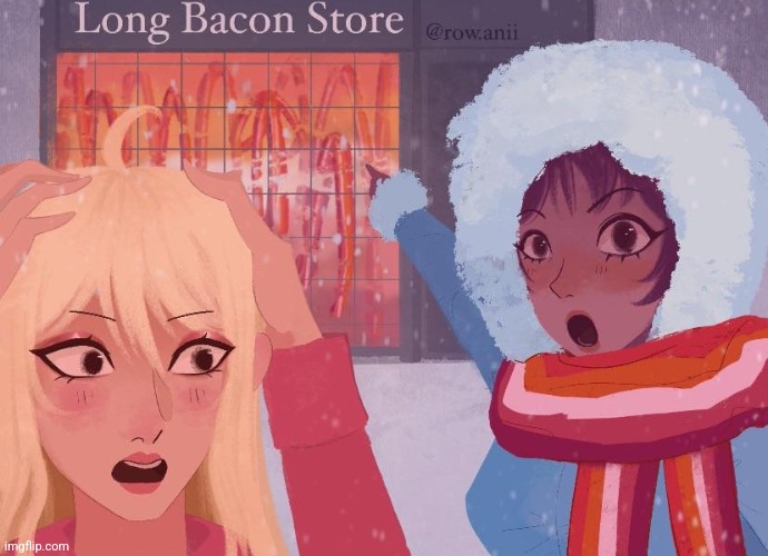 long bacon store | made w/ Imgflip meme maker