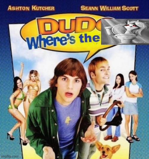 dude where's the funny | image tagged in dude where's the funny | made w/ Imgflip meme maker