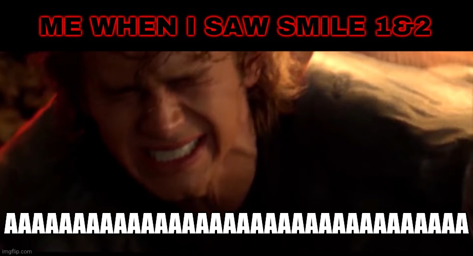 2spooky4me | ME WHEN I SAW SMILE 1&2; AAAAAAAAAAAAAAAAAAAAAAAAAAAAAAAAAA | image tagged in aaaaaaaaaaaaaaaaaaaaaaaaaaa,smile,horror movies,creepy,hory shet,memes | made w/ Imgflip meme maker