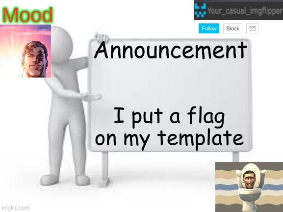 skibidisexual | I put a flag on my template | image tagged in yci announcement template | made w/ Imgflip meme maker