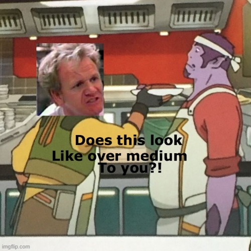 its the gordon ramsey of voltron | image tagged in funny,voltron hunk,voltron,repost | made w/ Imgflip meme maker