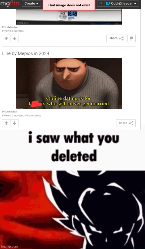 i saw what you deleted | image tagged in i saw what you deleted | made w/ Imgflip meme maker