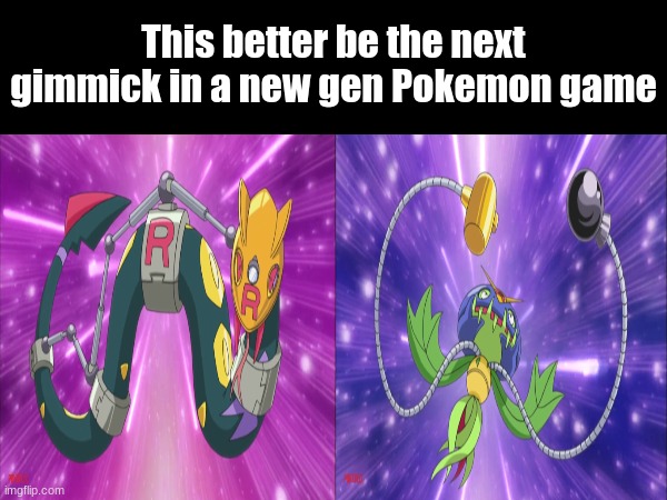 I'll be waiting | This better be the next gimmick in a new gen Pokemon game | image tagged in pokemon,memes,pop culture,video games,gaming | made w/ Imgflip meme maker