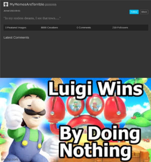 image tagged in luigi wins by doing nothing | made w/ Imgflip meme maker