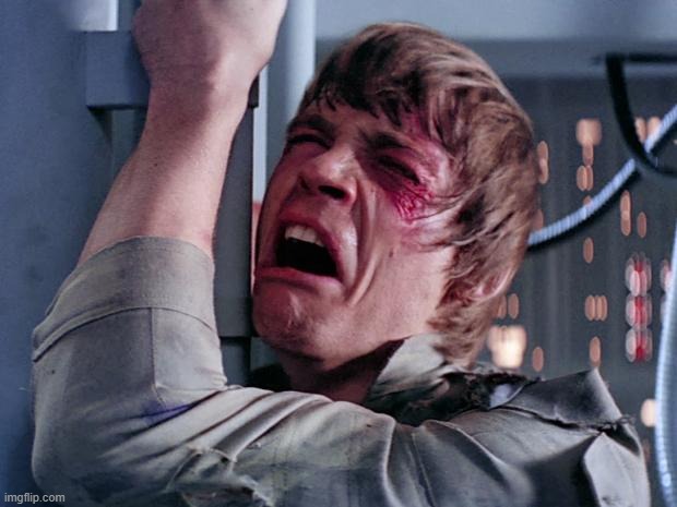 luke nooooo | image tagged in luke nooooo | made w/ Imgflip meme maker