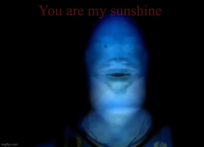 The bronze age | You are my sunshine | image tagged in the bronze age | made w/ Imgflip meme maker