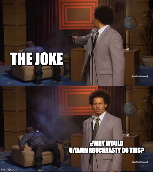 Why would they do this - Imgflip