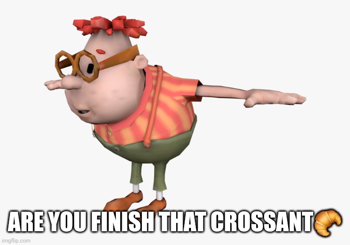 carl wheezer | ARE YOU FINISH THAT CROSSANT? | image tagged in carl wheezer | made w/ Imgflip meme maker