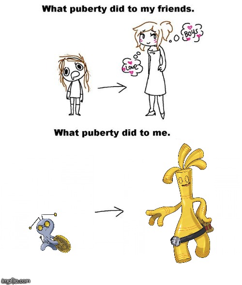 Don't ask I saw a bunch of people using this Meme so I outta join | image tagged in what puberty did to me | made w/ Imgflip meme maker