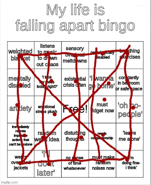 don't think this is good. | image tagged in my life is falling apart bingo | made w/ Imgflip meme maker