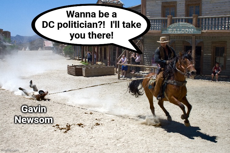 Wanna be a
DC politician?!  I'll take
you there! Gavin
Newsom | made w/ Imgflip meme maker