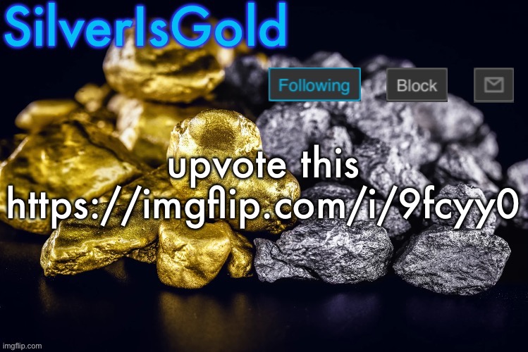 Silver’s Nostalgia Template | upvote this https://imgflip.com/i/9fcyy0 | image tagged in silver s nostalgia template | made w/ Imgflip meme maker