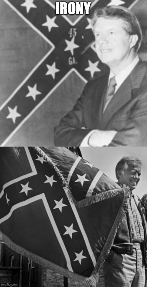 IRONY | image tagged in jimmy carter,carter/wallace | made w/ Imgflip meme maker