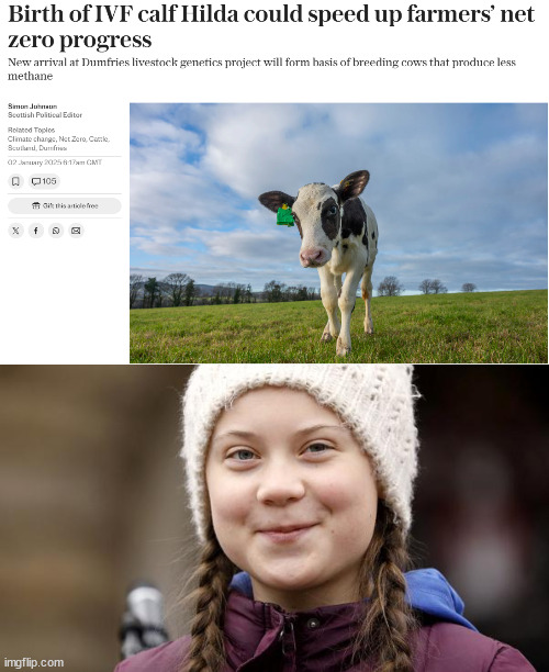 Hilda makes Greta happy! | image tagged in greta happy,cow,climate change,science | made w/ Imgflip meme maker