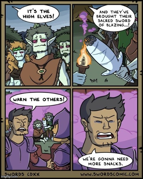 High elves | image tagged in high,sword,smoking,elves,comics,comics/cartoons | made w/ Imgflip meme maker