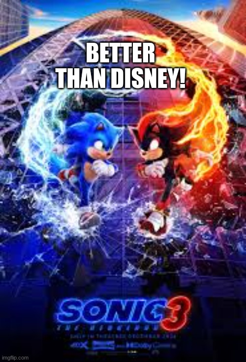 fuck you Disney stream | BETTER THAN DISNEY! | image tagged in s sonic the hedgehog 3 vs mufasa the lion king | made w/ Imgflip meme maker