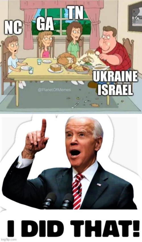 Biden's America LAST doctrine | image tagged in biden - i did that,biden,america last | made w/ Imgflip meme maker