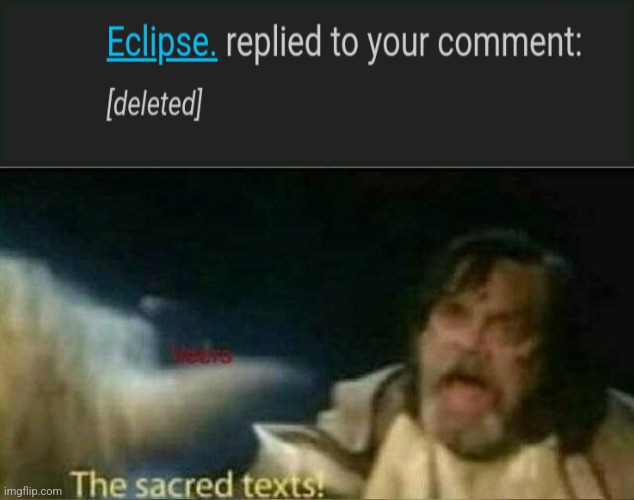 ㅤ | image tagged in the sacred texts | made w/ Imgflip meme maker