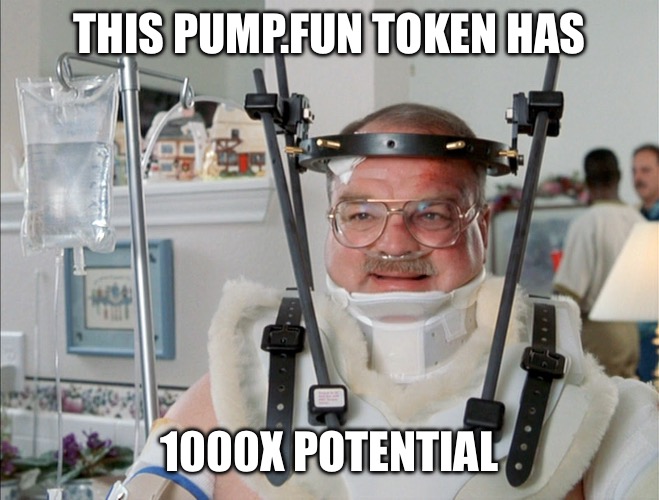 full body cast office space | THIS PUMP.FUN TOKEN HAS; 1000X POTENTIAL | image tagged in full body cast office space,crypto,memecoin | made w/ Imgflip meme maker