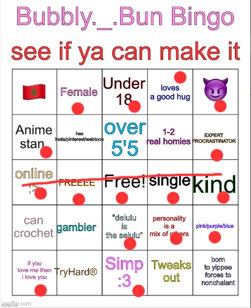 Felt like doing this idk | image tagged in bubbly _ bun s bingo | made w/ Imgflip meme maker
