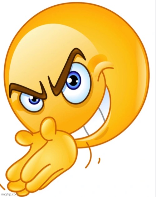 Evil smiley face | image tagged in evil smiley face | made w/ Imgflip meme maker