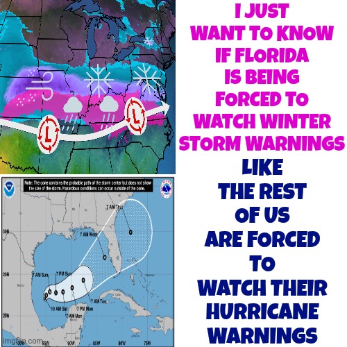 Illinois Has Hurricanes Like Florida Has Snow Storms | I JUST WANT TO KNOW IF FLORIDA IS BEING FORCED TO WATCH WINTER STORM WARNINGS; LIKE THE REST OF US ARE FORCED TO WATCH THEIR HURRICANE WARNINGS | image tagged in memes,drake hotline bling,unrelated,cold weather,hurricane,weather | made w/ Imgflip meme maker