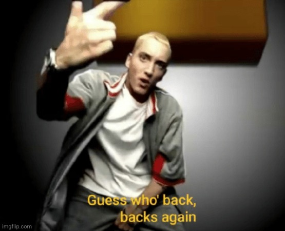 This website is straight cheeks | image tagged in guess who's back back again | made w/ Imgflip meme maker