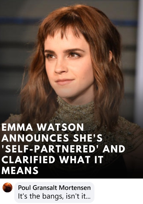 I'm naughty. Feminism-bangs. Later when she marries herself, you know it's time for the huge classes | image tagged in emma watson,celebrity,actors,funny,comments | made w/ Imgflip meme maker