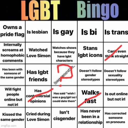 oh my god you are not trans you are 14 now go outside and get a hbby | image tagged in lgbtq bingo | made w/ Imgflip meme maker