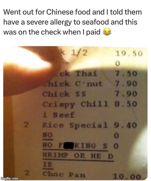 image tagged in restaurant,chinese food,allergy,seafood,check,receipt | made w/ Imgflip meme maker