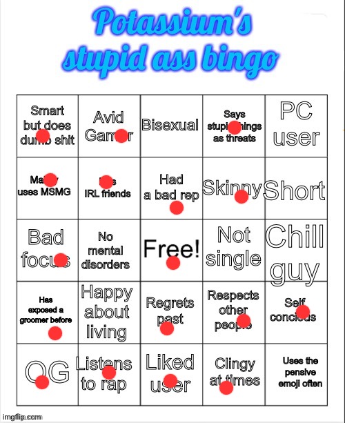 Potassium's stupid ass bingo | image tagged in potassium's stupid ass bingo | made w/ Imgflip meme maker