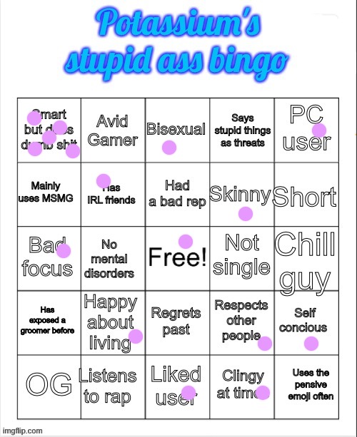 Potassium's stupid ass bingo | image tagged in potassium's stupid ass bingo | made w/ Imgflip meme maker