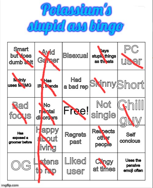 Potassium's stupid ass bingo | image tagged in potassium's stupid ass bingo | made w/ Imgflip meme maker