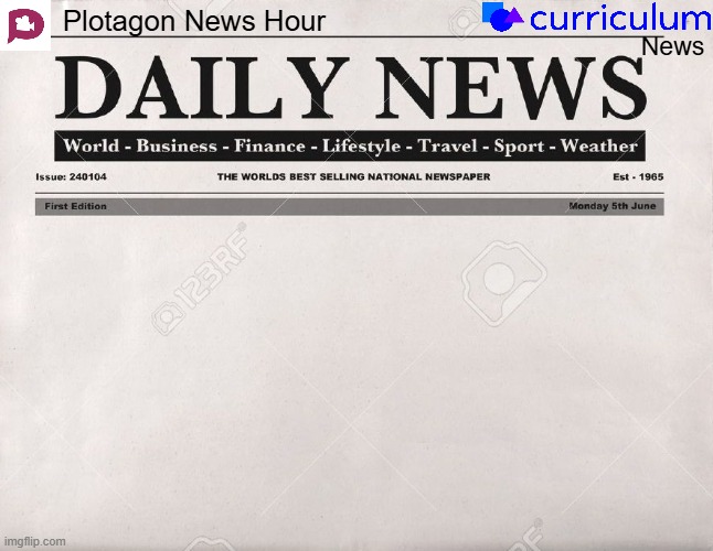 Plotagon News Hour and Curriculum News Newspaper Blank Meme Template