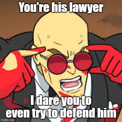 This is only for fun guys, not for ragebaiting | You're his lawyer; I dare you to even try to defend him | image tagged in roblox,koofy,memes | made w/ Imgflip meme maker