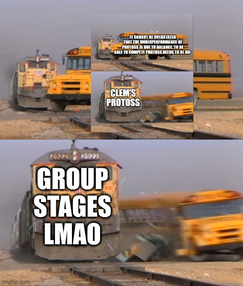 A train hitting a school bus | GROUP STAGES LMAO | image tagged in a train hitting a school bus | made w/ Imgflip meme maker