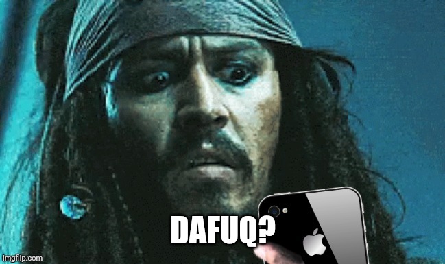 JACK PHONE | DAFUQ? | image tagged in jack phone | made w/ Imgflip meme maker