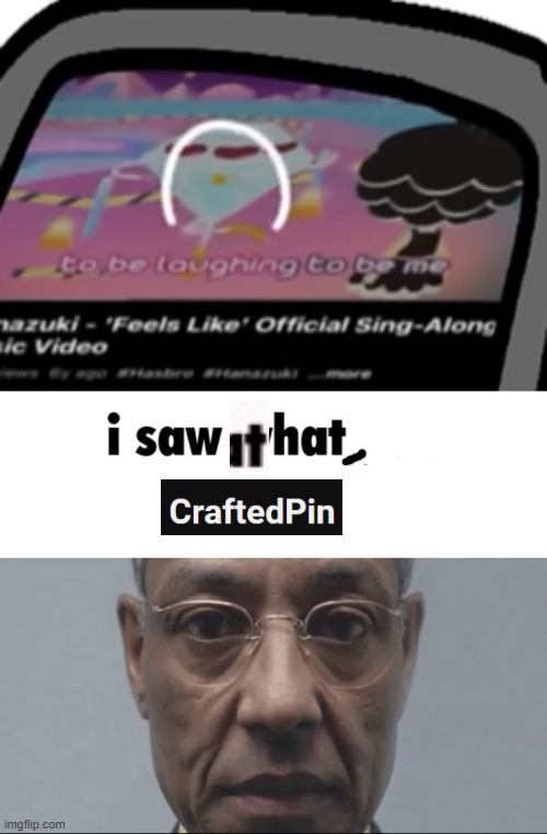 Video it's from is in comments.mp3 | image tagged in i saw what you deleted | made w/ Imgflip meme maker