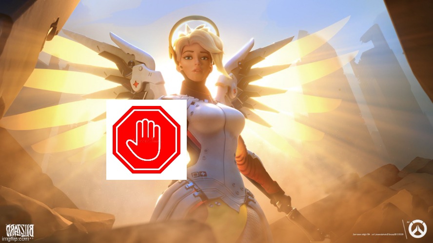 Mercy | image tagged in mercy | made w/ Imgflip meme maker