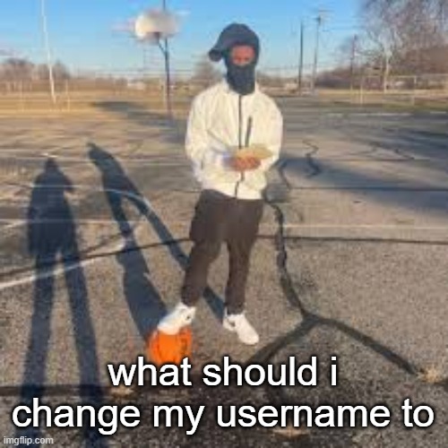 yuno miles | what should i change my username to | image tagged in yuno miles | made w/ Imgflip meme maker