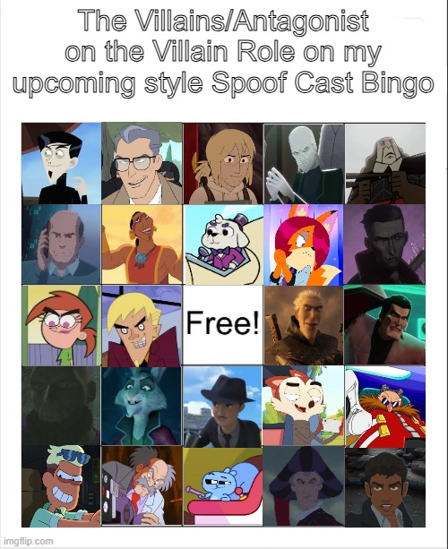 The Villains/Antagonist on the Villain Role on my upcoming style spoof cast Bingo | The Villains/Antagonist on the Villain Role on my upcoming style Spoof Cast Bingo | image tagged in blank bingo,bingo,spoof cast,meme,villains,antagonist | made w/ Imgflip meme maker