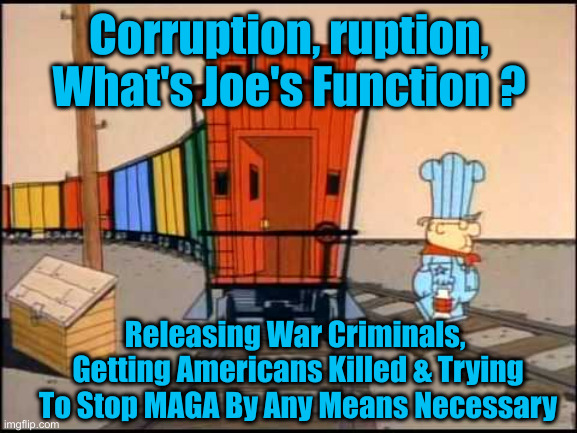 Giving Out Medals To Skeezers & Scumbags | Corruption, ruption, What's Joe's Function ? Releasing War Criminals, 
Getting Americans Killed & Trying To Stop MAGA By Any Means Necessary | image tagged in conjunction junction,political meme,politics,funny memes,funny | made w/ Imgflip meme maker