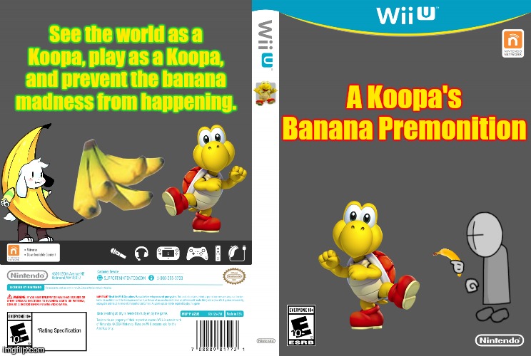 Banana | See the world as a Koopa, play as a Koopa, and prevent the banana madness from happening. A Koopa's Banana Premonition | image tagged in wii u empty cartridge,banana | made w/ Imgflip meme maker