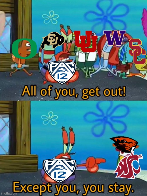 Pac-12 meme | image tagged in memes,college football,football,sports | made w/ Imgflip meme maker