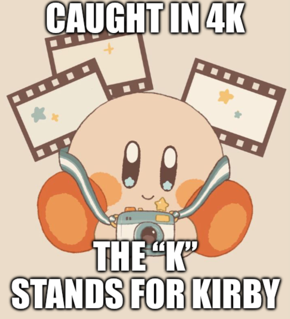 Caught in 4Kirby Blank Meme Template