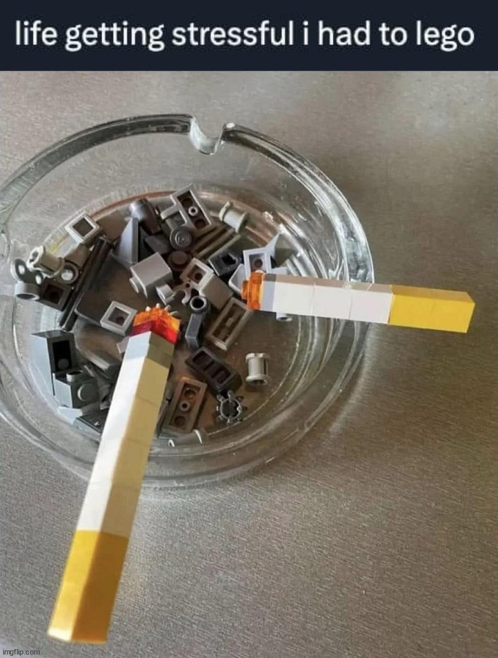 Lego of smoking | image tagged in eyeroll | made w/ Imgflip meme maker