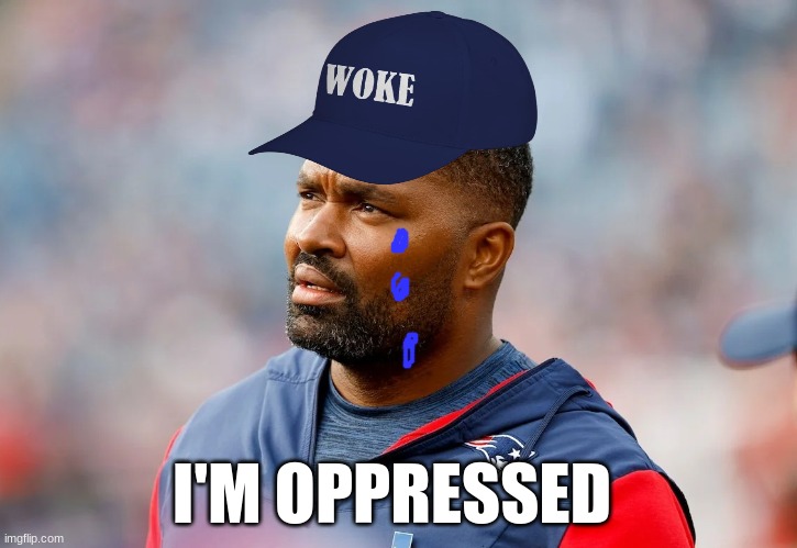 Jerod Mayo meme | I'M OPPRESSED | image tagged in memes,new england patriots,nfl | made w/ Imgflip meme maker