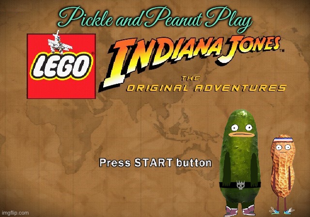 Pickle and Peanut Play LEGO Indiana Jones | Pickle and Peanut Play | image tagged in indiana jones,disney plus,lego,lego week,george lucas,playstation | made w/ Imgflip meme maker